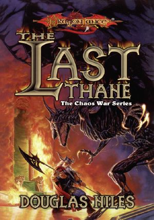 [Dragonlance: Chaos War 01] • The Last Thane